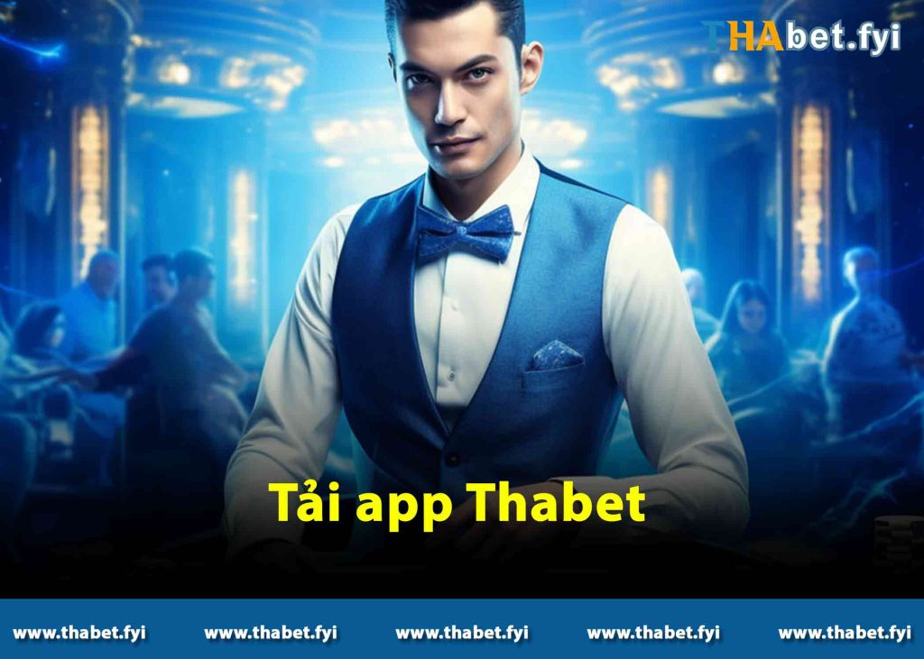 tải app thabet